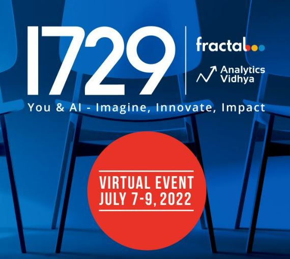 1729 AI virtual event
Analytics Vidhya
